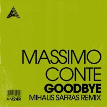 Massimo Conte – Goodbye (Mihalis Safras Remix) – Extended Mix