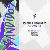 RSquared & Iglesias – Survivor EP