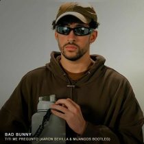 Bad Bunny – Titi me pregunto (Mijangos & Aaron Sevilla bootleg)