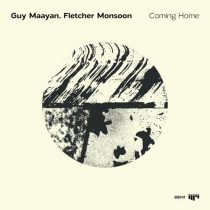 Fletcher Monsoon, Guy Maayan – Coming Home