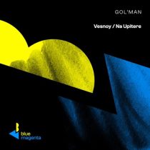Gol’man – Vesnoy / Na Upitere