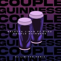 Suku, Selecta J-Man – Couple Guinness (DJ Limited Remix)