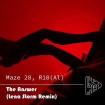 Maze 28 & R10(Al) – The Answer (Lena Storm Remix)
