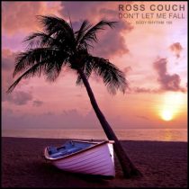 Ross Couch – Don’t Let Me Fall