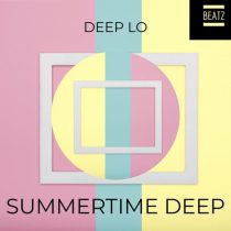 Deep Lo – Summertime Deep