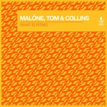 Malone & Tom & Collins – What Is Ritmo (Extended Mix)