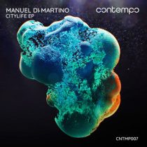 Manuel Di Martino – CityLife EP