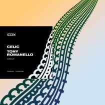 Celic & Tony Romanello – Circuit