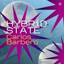Carlos Barbero – Hybrid State