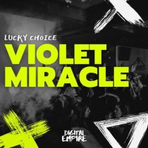 Lucky Choice – Violet Miracle