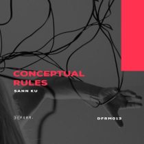 Sann Ku – Conceptual Rules