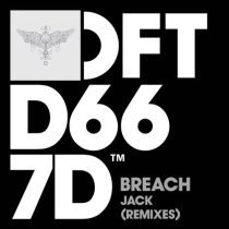 Breach – Jack – Remixes