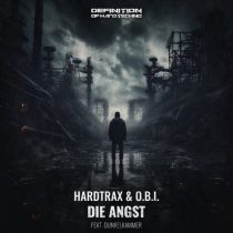 Hardtrax, O.B.I. – Die Angst
