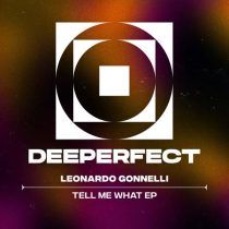 Leonardo Gonnelli – Tell Me What EP