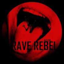 ACOR – Rave Rebel