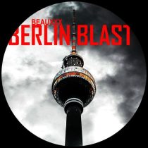 BEAUXXX – Berlin Blast