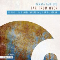Kamaya Painters – Far From Over