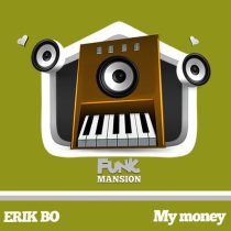 Erik Bo – My money