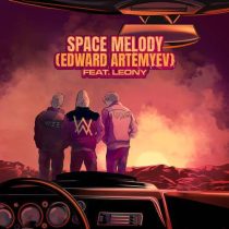 Leony, Alan Walker, VIZE (DE), Edward Artemyev – Space Melody (Edward Artemyev)