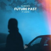 Ali Bakgor & Lewyn – Future Past (Extended Mix)