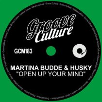 Husky & Martina Budde – Open Up Your Mind