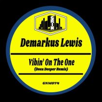 Demarkus Lewis – Vibin’ on the One