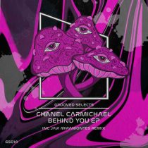 Chanel Carmichael – Behind You