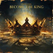 Enpycool – Become the King – Extended Mix