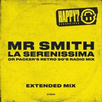 Mr Smith – La Serenissima (Dr Packer’s Retro 90’s Extended Mix)