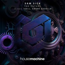 Sam Sick – The Future