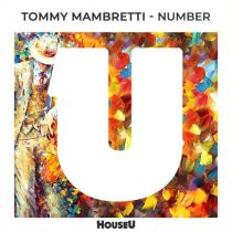 Tommy Mambretti – Number (Extended Mix)