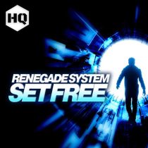 Renegade System – Set Free
