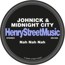Johnick, Midnight City – Nah Nah Nah