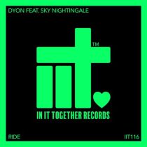 Dyon, Sky Nightingale – Ride