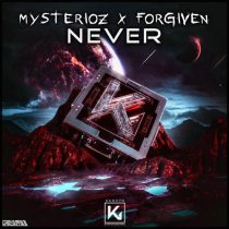 Forgiven, Mysterioz – Never