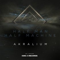 Kevin Saunderson, Andre Salmon, Dantiez & Half Man Half Machine – Akralium
