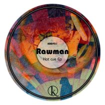 Rawman – Hot Cue
