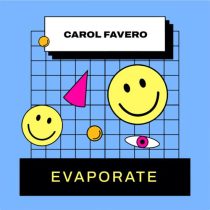 Carol Fávero – Evaporate