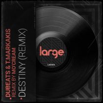 T.Markakis & DuBeats – Destiny (Remix)