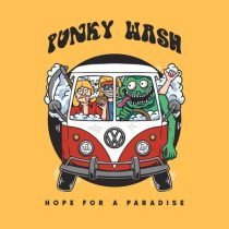 Punky Wash – Hope For A Paradise
