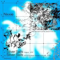 Nixxie – Silver Sails