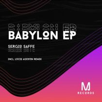 Sergio Saffe – Babylon EP