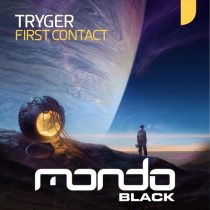 Tryger – First Contact