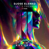 Djose Elenko – Let’s Freak
