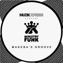 Ministry Of Funk – Ministry Of Funk – Makeba’s Groove