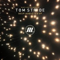 Tom Stride – Deep Addicted EP