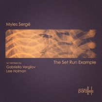 Myles Serge – The Set Run Example