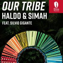 Haldo, SIMAH, Silvio Gigante – Our Tribe