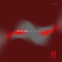 Nicolas Viana – Ballad Attack