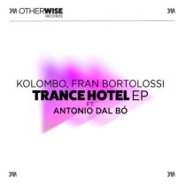 Fran Bortolossi & Antonio Dal Bó, Kolombo – Trance Hotel
